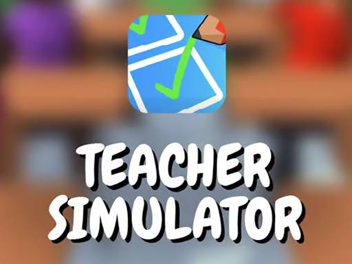 Ultimate Teacher Simulator: Classroom Adventure